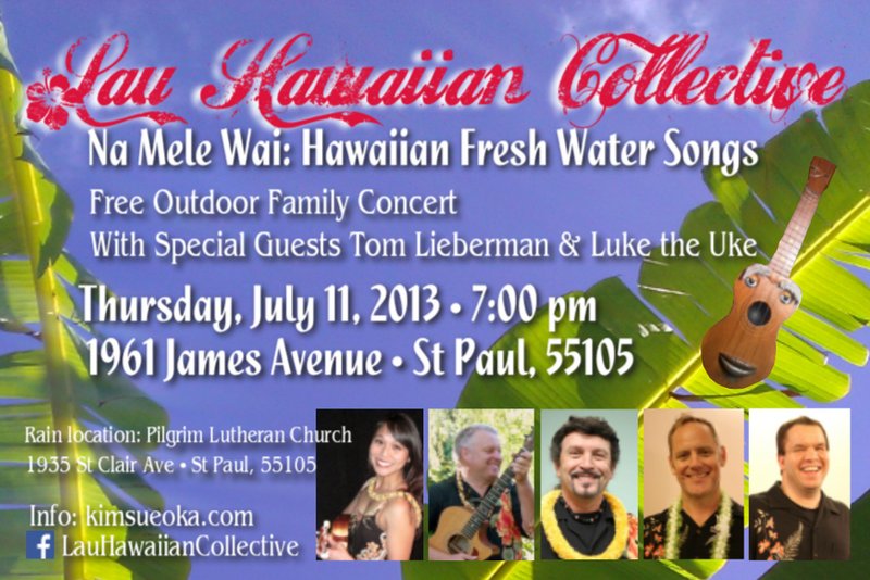 Lau Hawaiian Collective Family Concert with Luke the Uke flier, July 2013